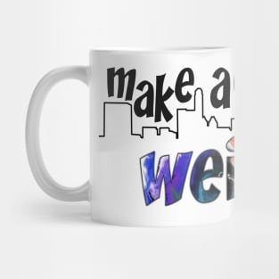 Make Austin Weird Austin Skyline Mug